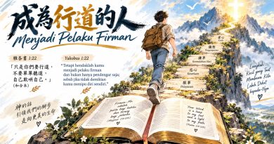 成為行道的人 Menjadi Pelaku Firman